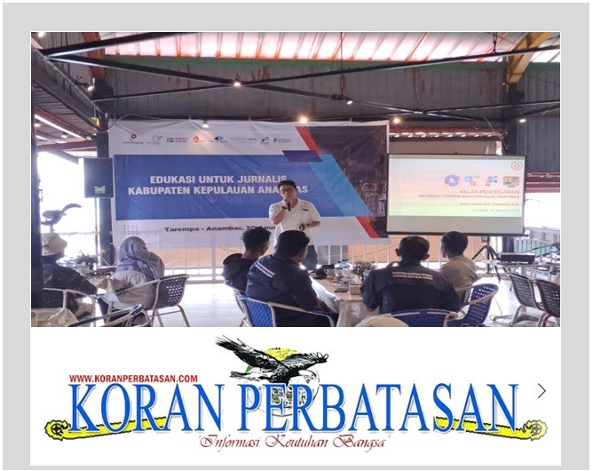 Pelatihan Mobile Journalism oleh SKK Migas dan KKKS Kepri untuk jurnalis Anambas